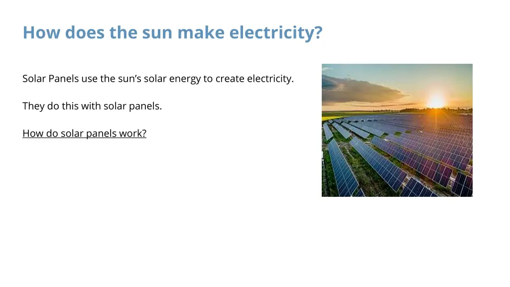 how does the sun make electricity