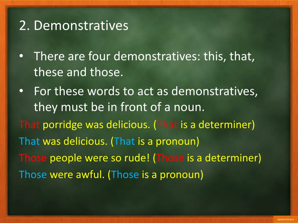2 demonstratives