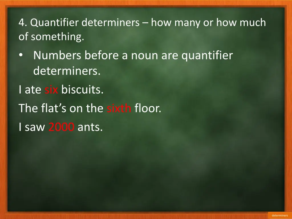 4 quantifier determiners how many or how much