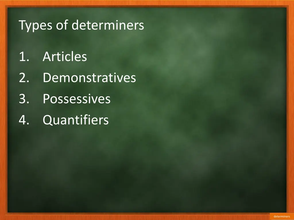 types of determiners