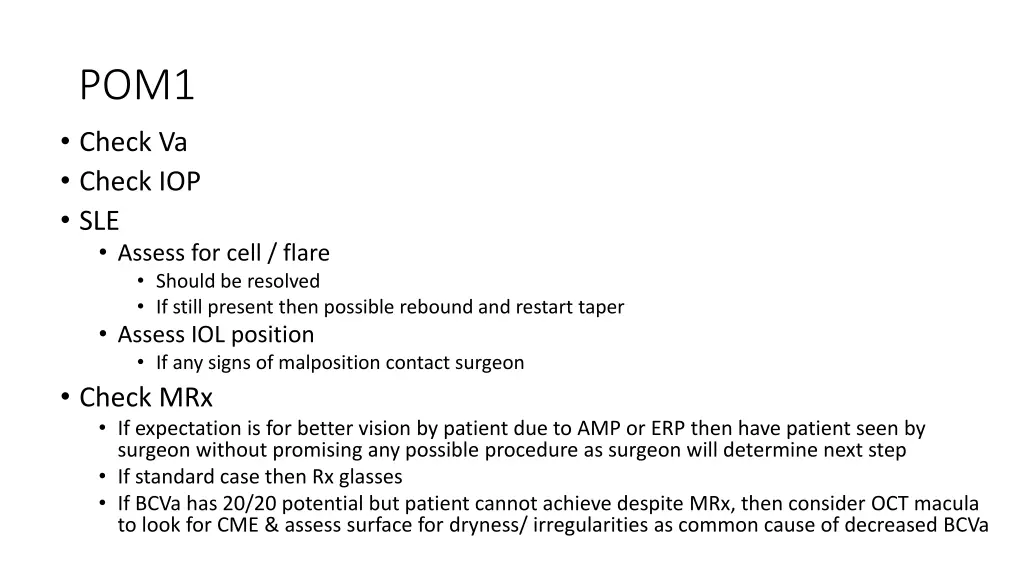 pom1 check va check iop sle assess for cell flare