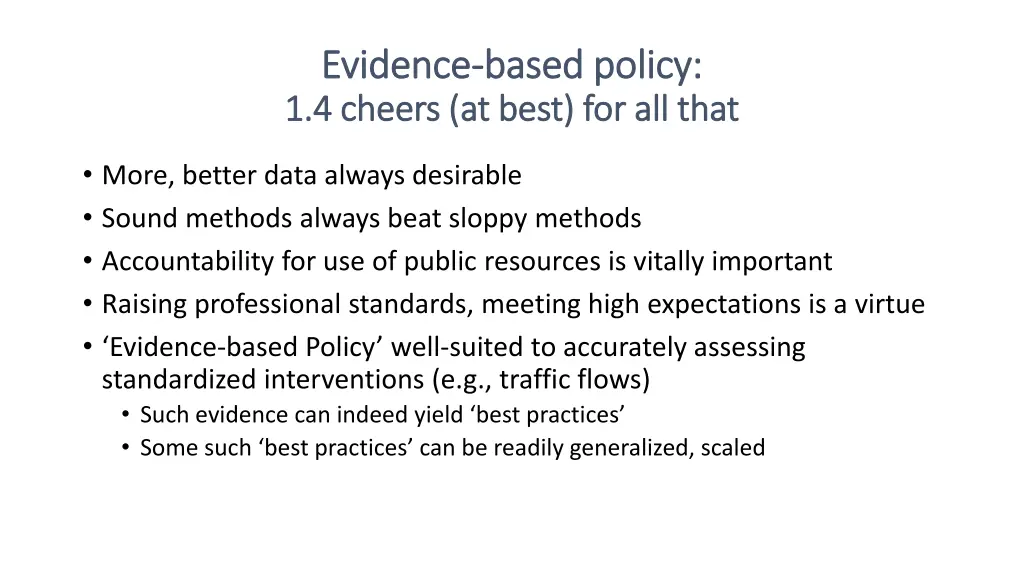 evidence evidence based policy based policy