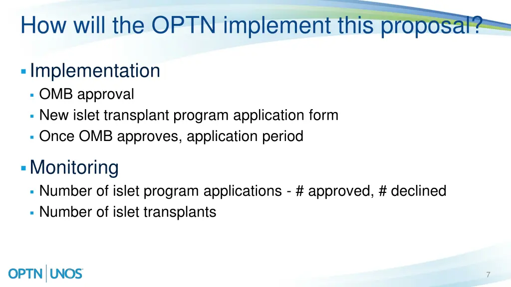 how will the optn implement this proposal