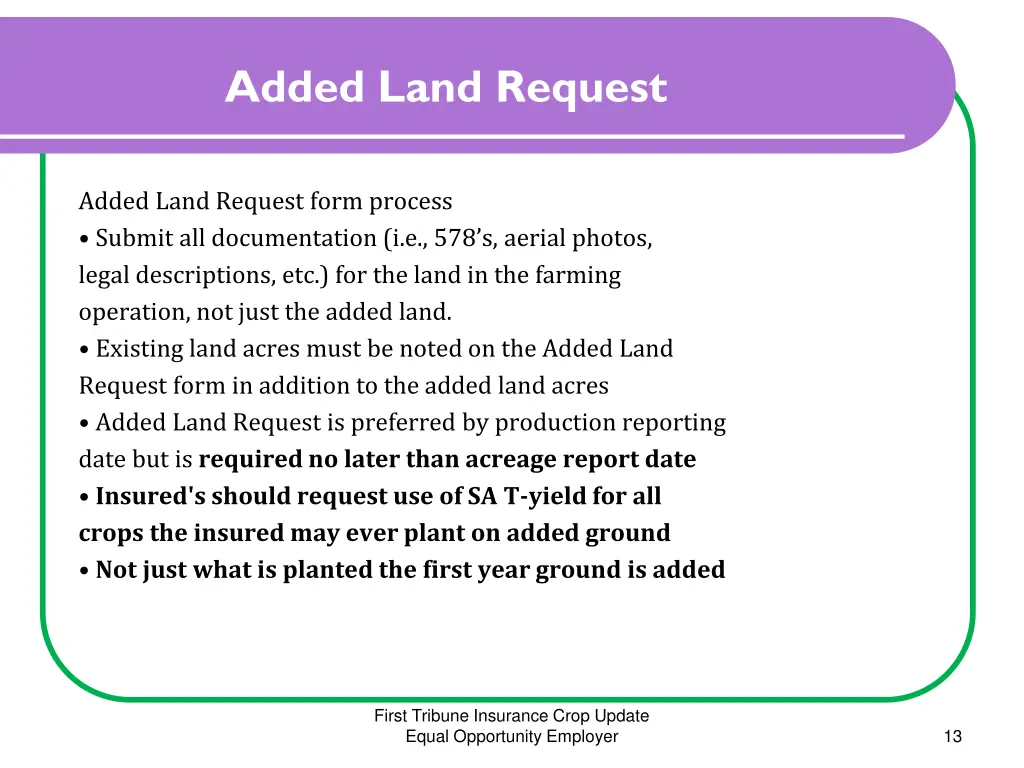added land request