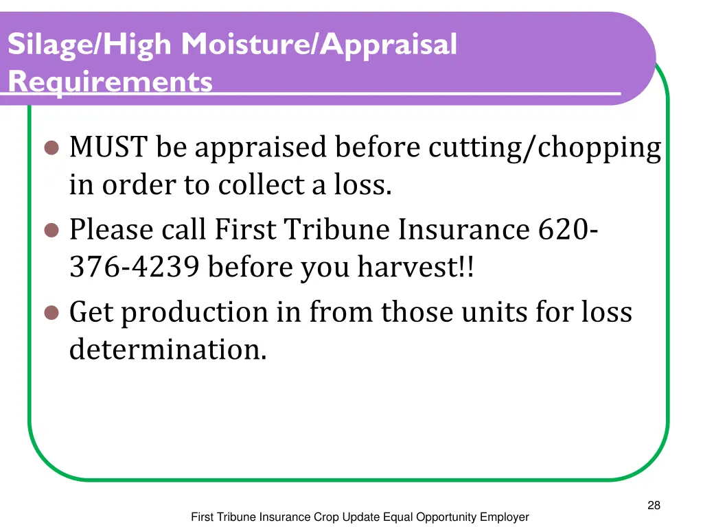 silage high moisture appraisal requirements
