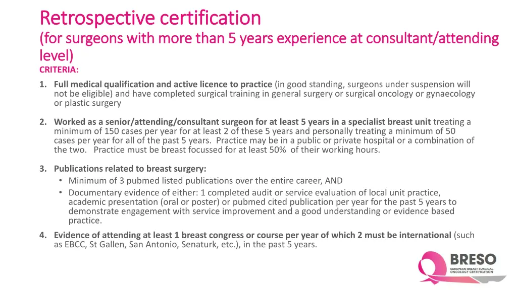 retrospective certification retrospective