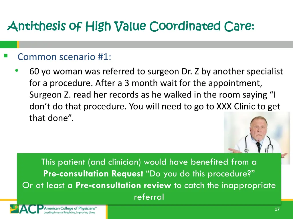 antithesis of high value coordinated care 2