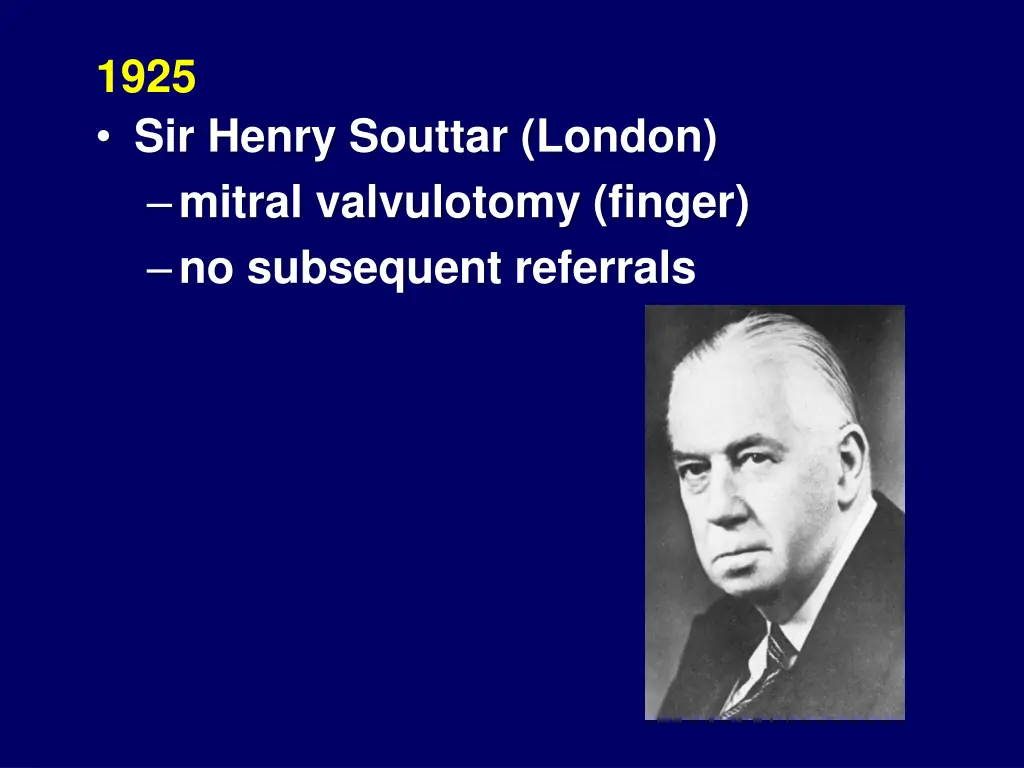 1925 sir henry souttar london mitral valvulotomy