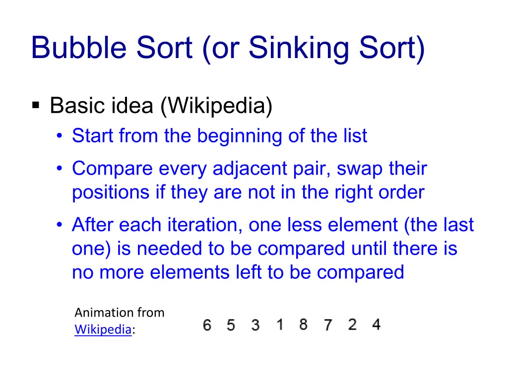 bubble sort or sinking sort