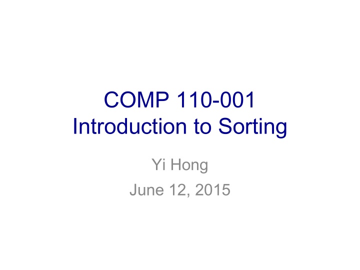 comp 110 001 introduction to sorting