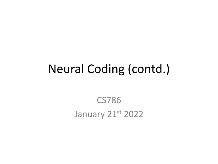neural coding contd