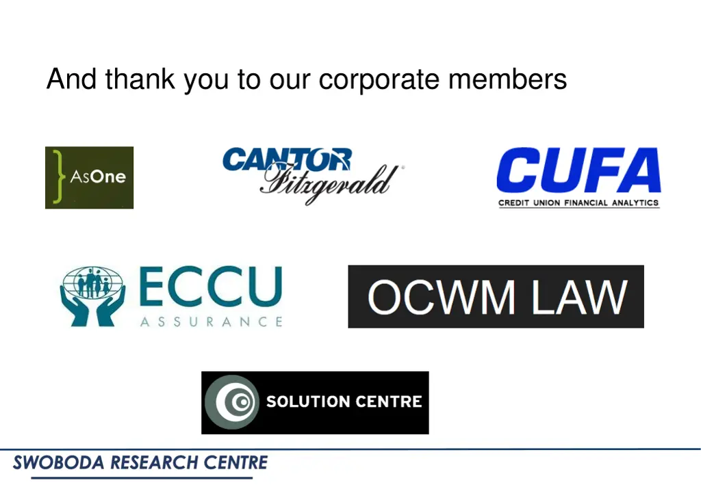 and thank you to our corporate members