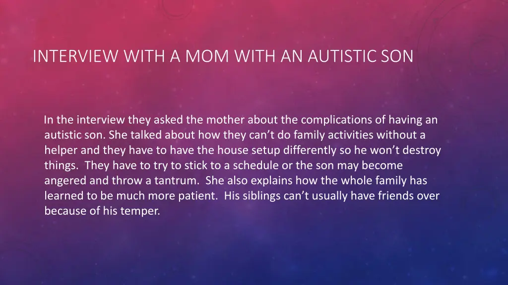 interview with a mom with an autistic son