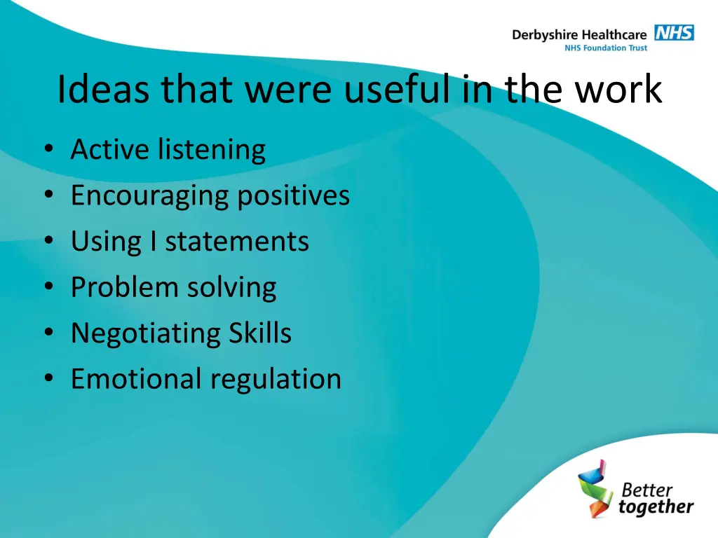 ideas that were useful in the work