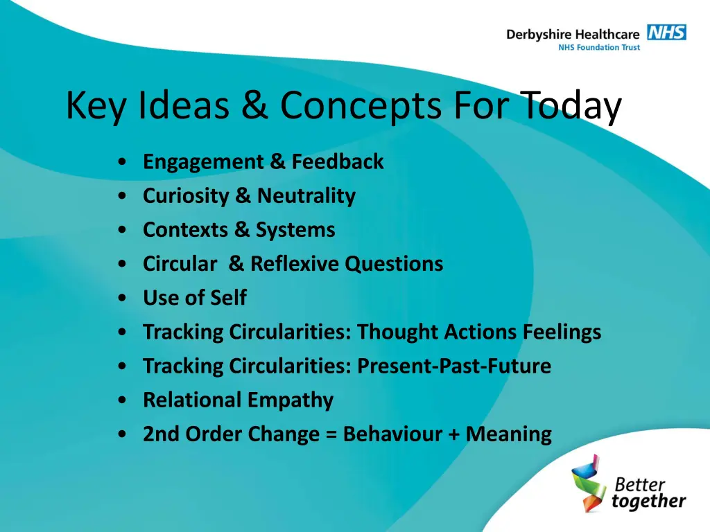 key ideas concepts for today