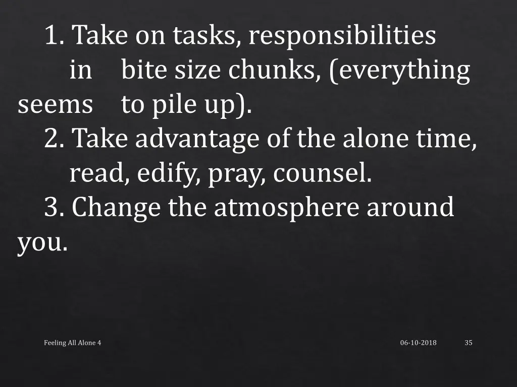 1 take on tasks responsibilities in bite size