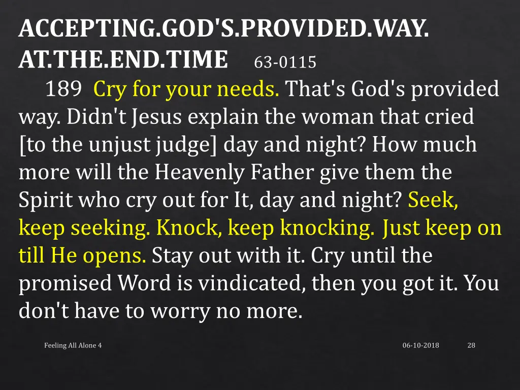 accepting god s provided way at the end time