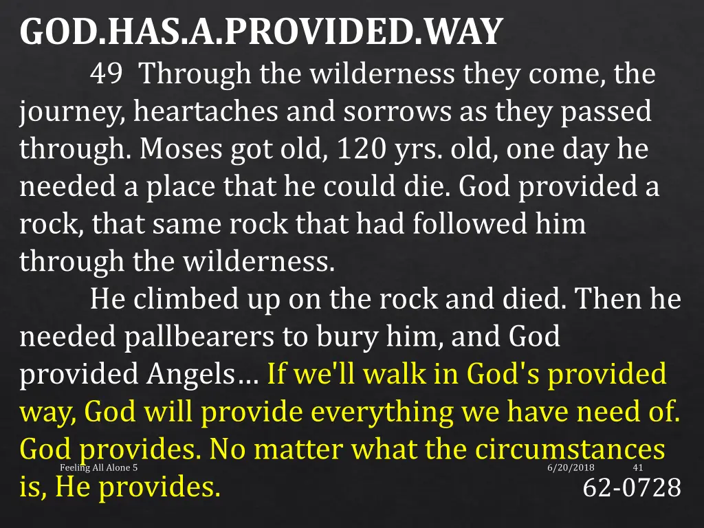 god has a provided way 49 through the wilderness