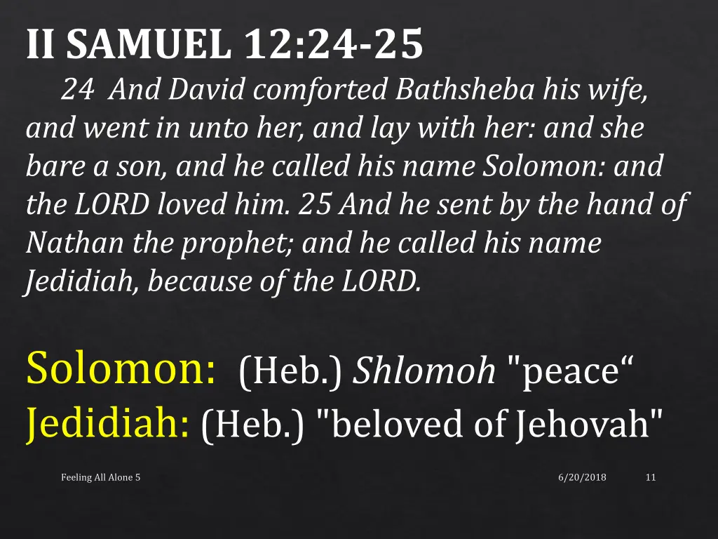 ii samuel 12 24 25 24 and david comforted