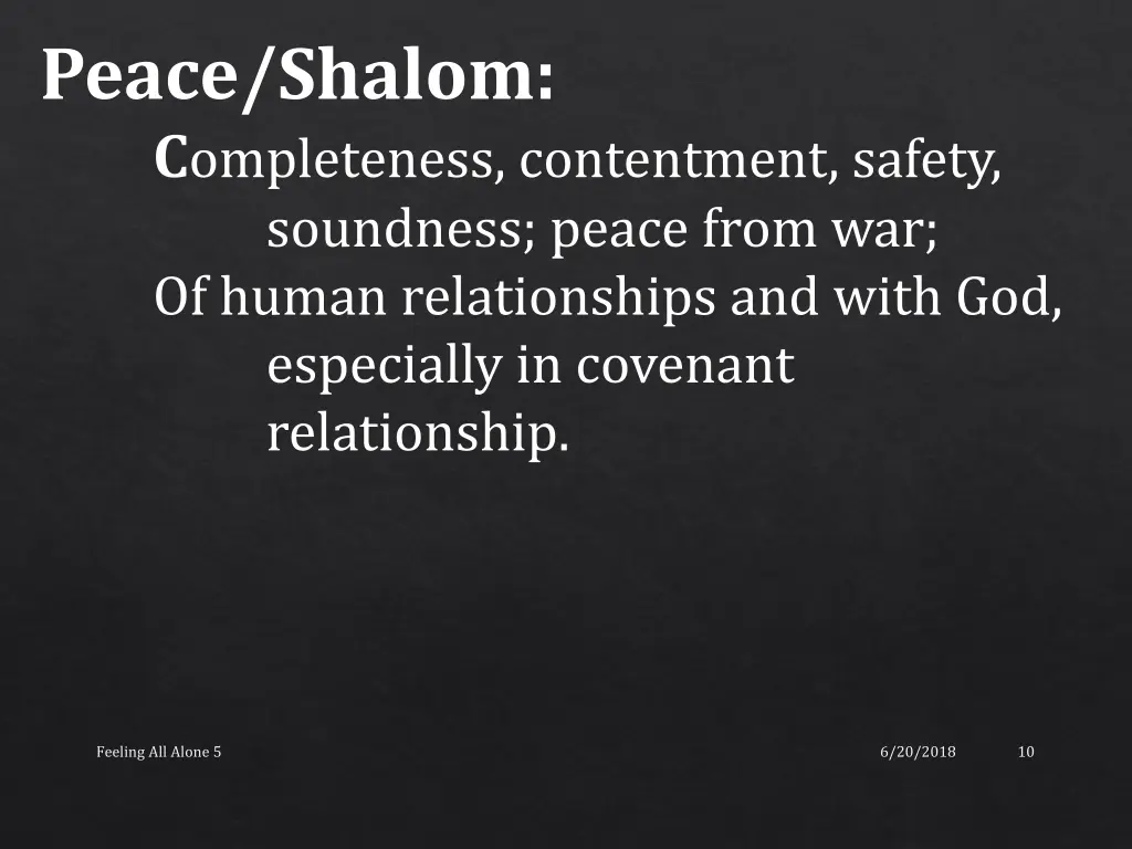 peace shalom c ompleteness contentment safety