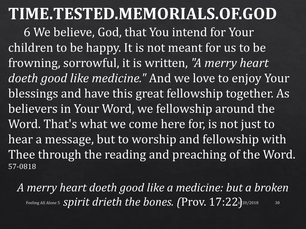 time tested memorials of god 6 we believe