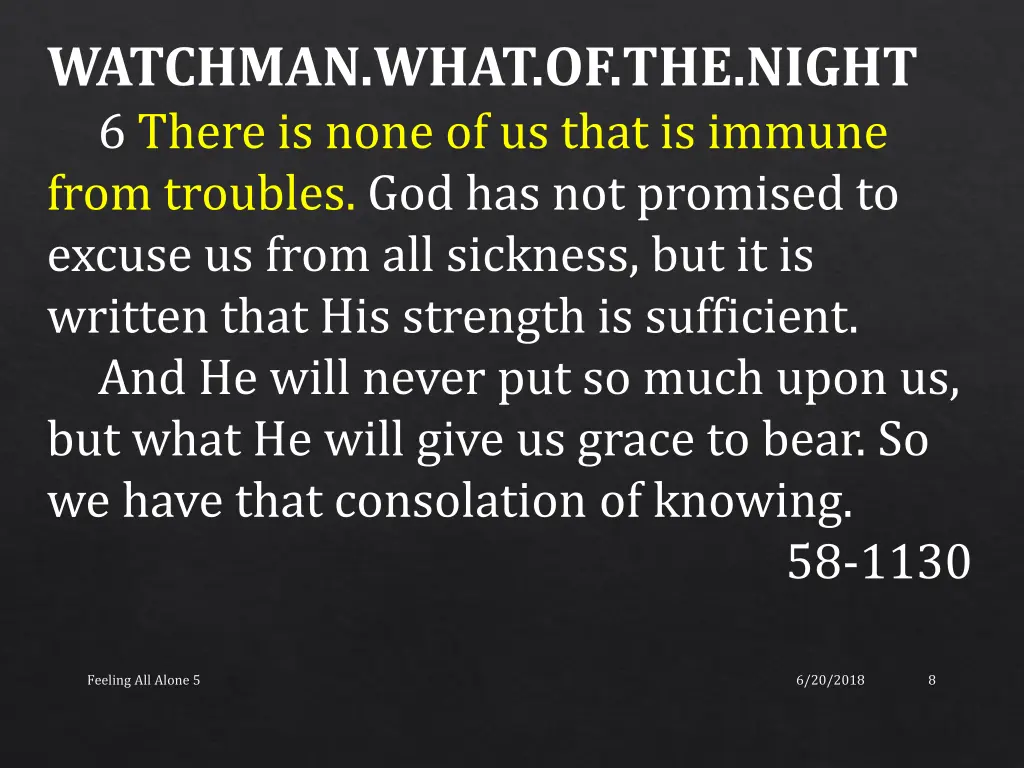 watchman what of the night 6 there is none
