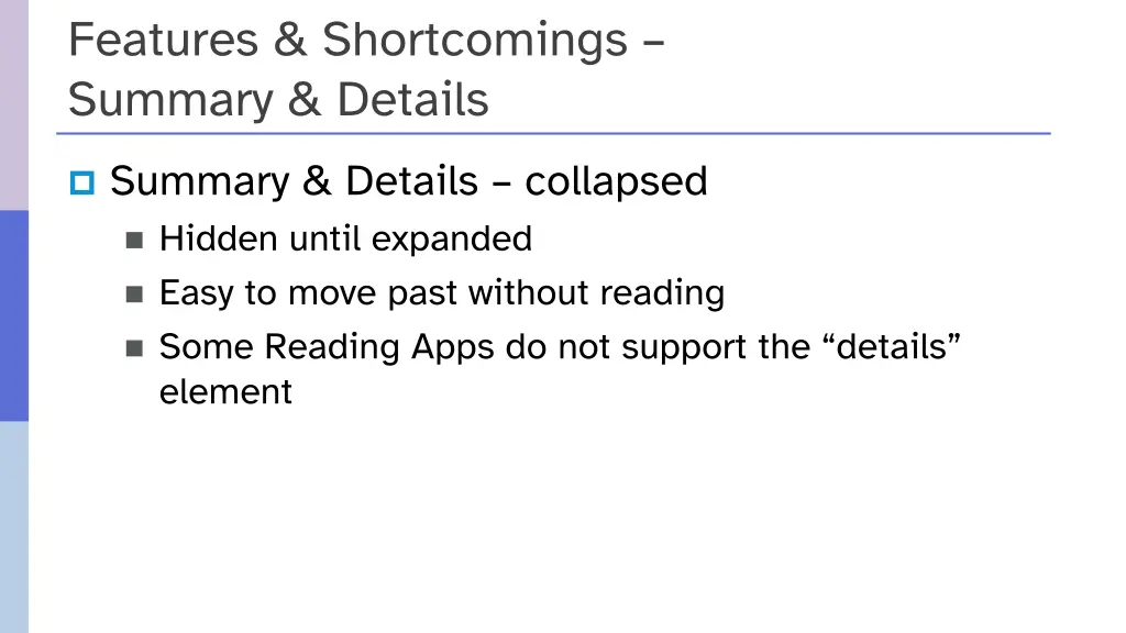 features shortcomings summary details