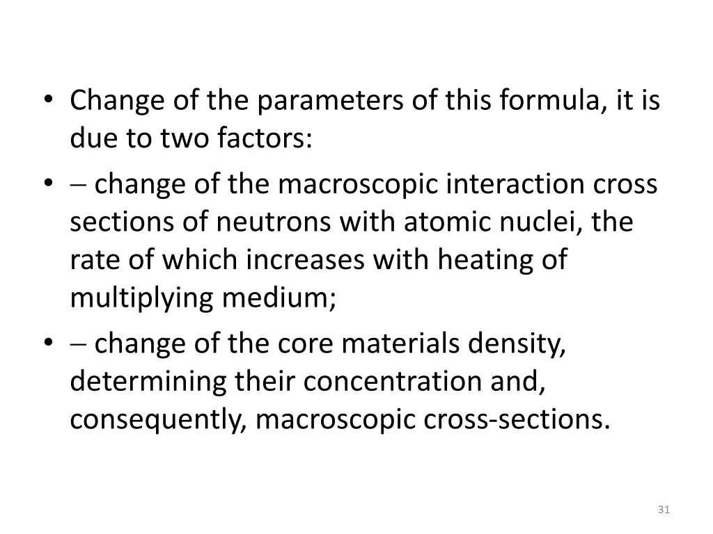 change of the parameters of this formula