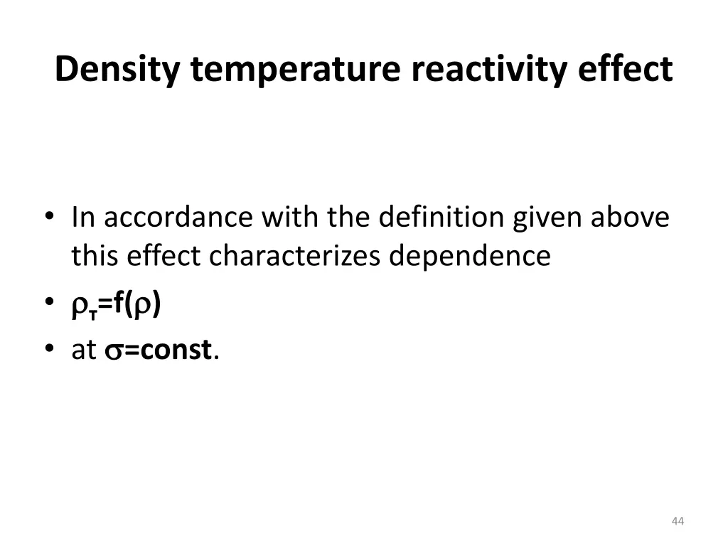 density temperature reactivity effect