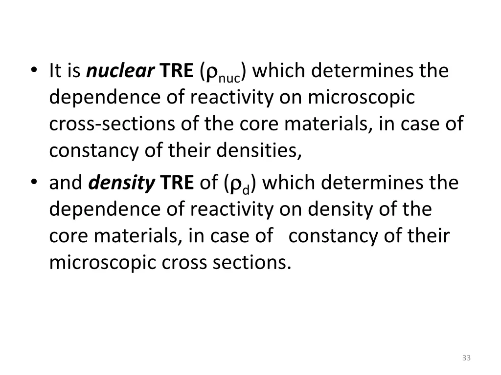 it is nuclear tre nuc which determines