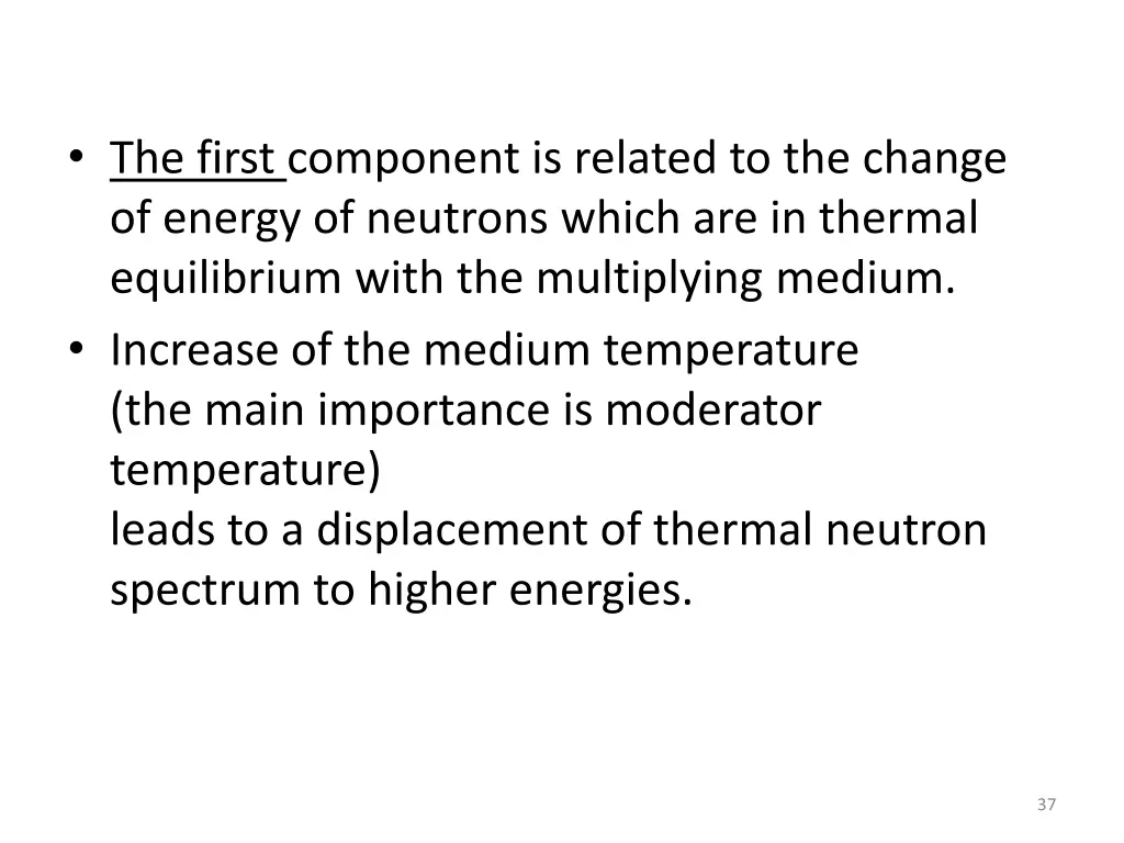 the first component is related to the change