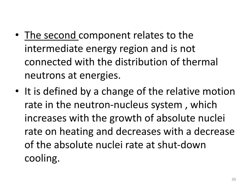 the second component relates to the intermediate