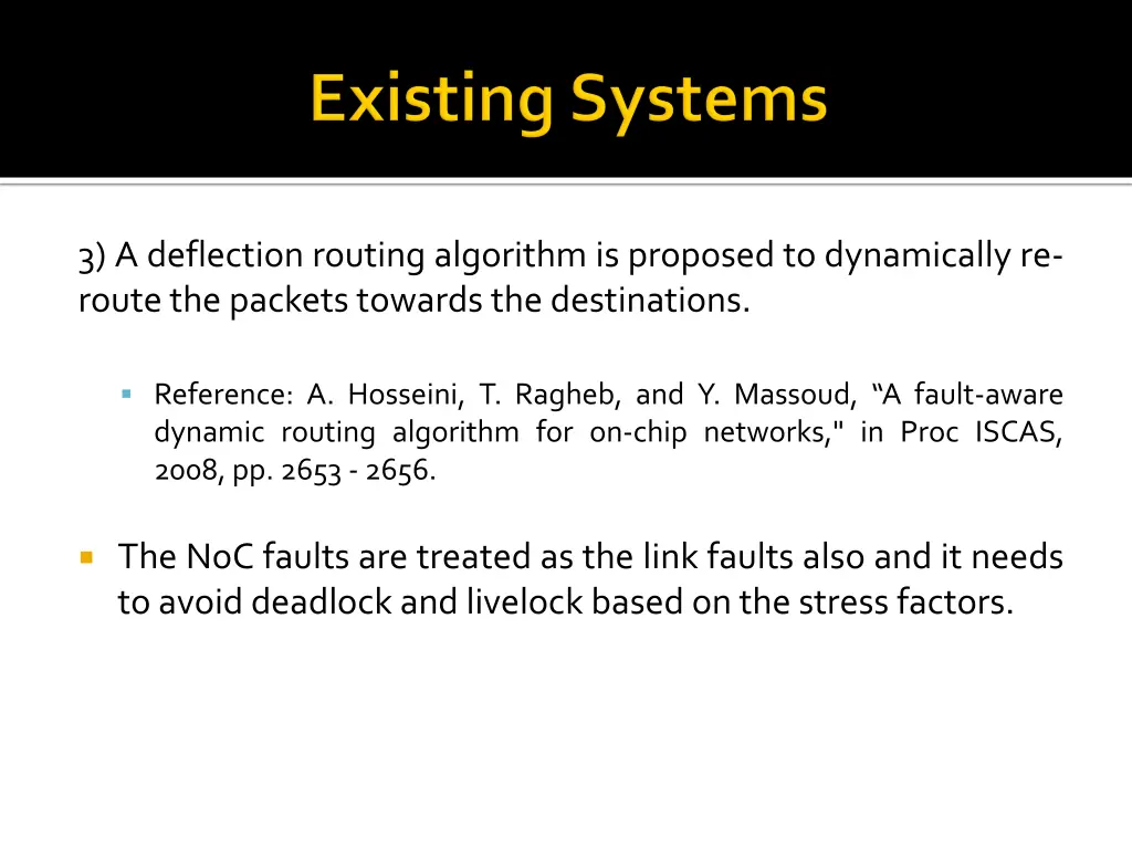 3 a deflection routing algorithm is proposed