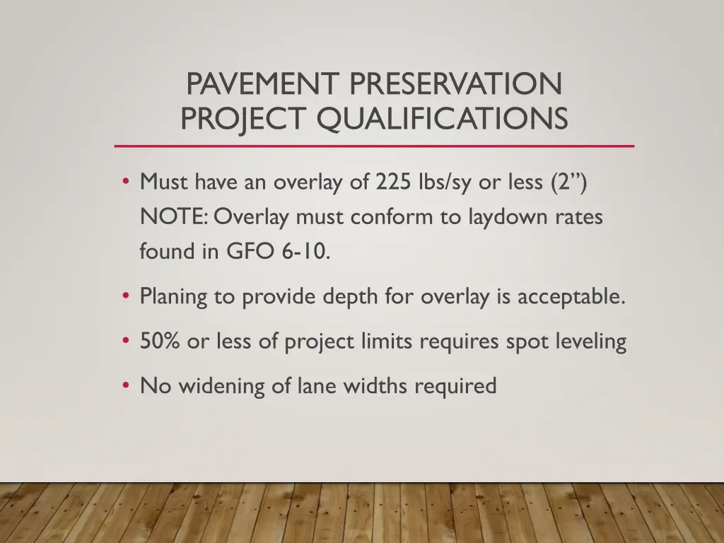 pavement preservation project qualifications
