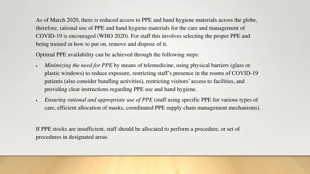 as of march 2020 there is reduced access