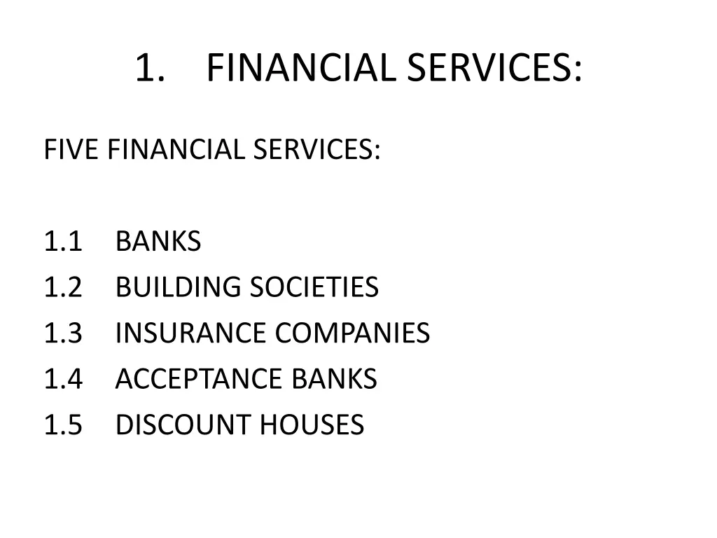 1 financial services