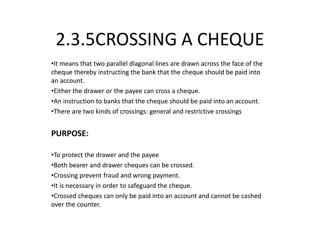 2 3 5crossing a cheque