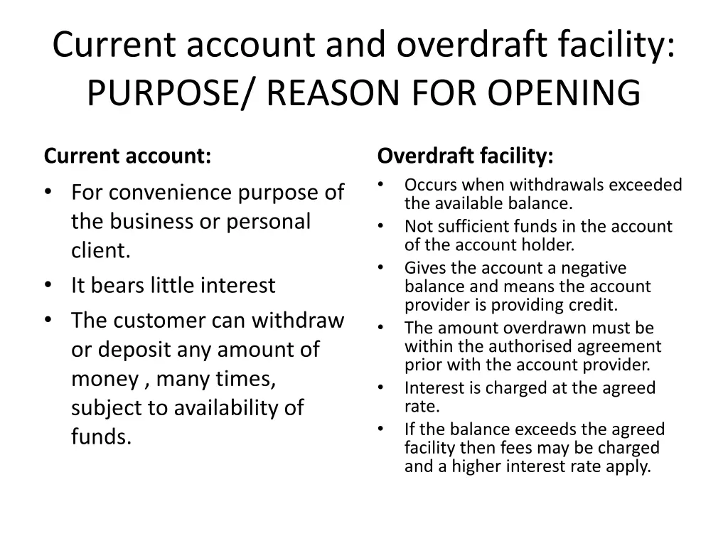 current account and overdraft facility purpose
