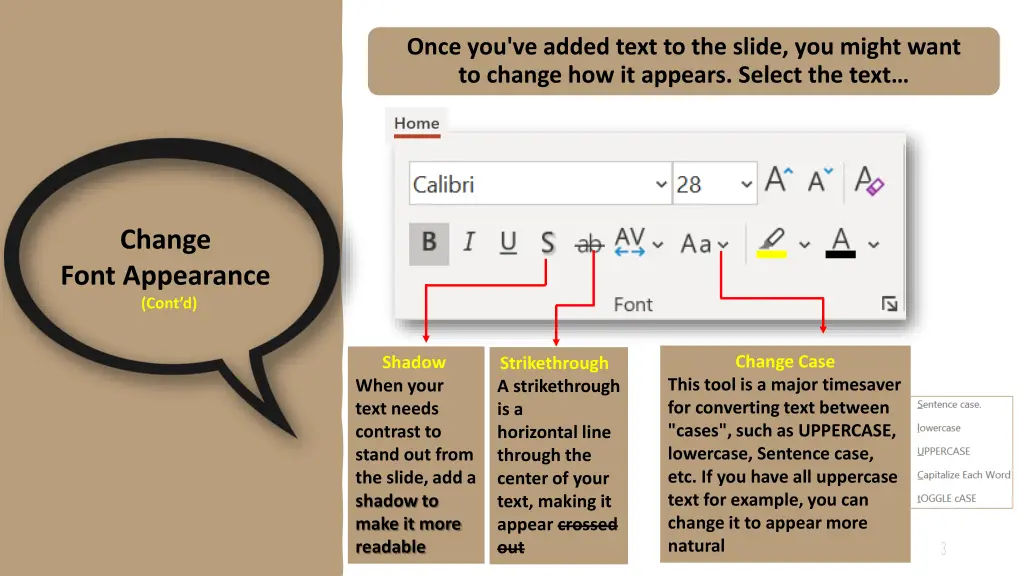 once you ve added text to the slide you might 1