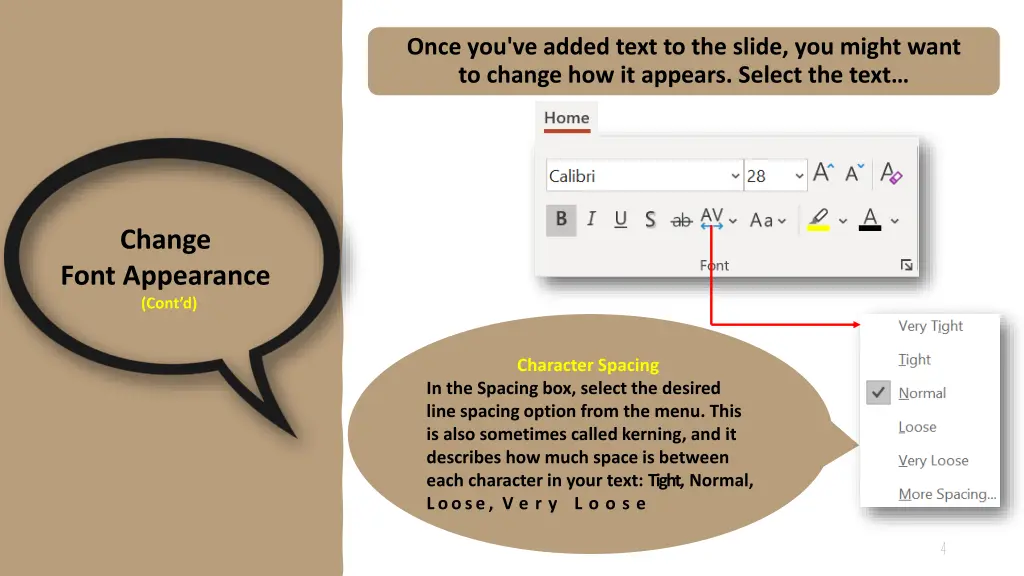 once you ve added text to the slide you might 2