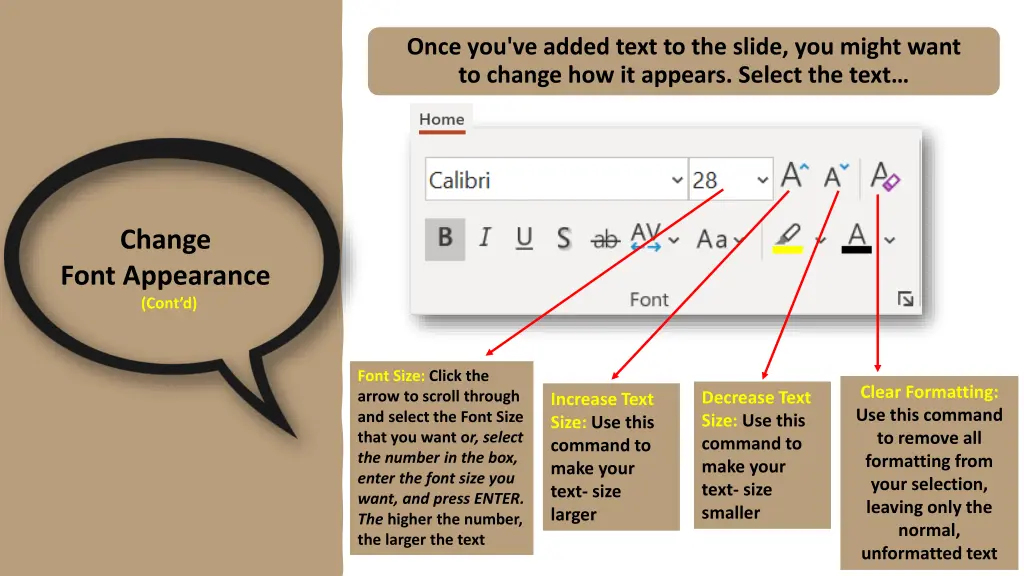 once you ve added text to the slide you might 3