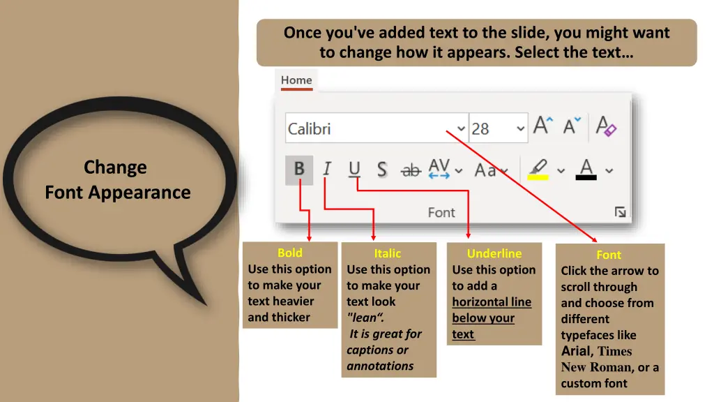 once you ve added text to the slide you might