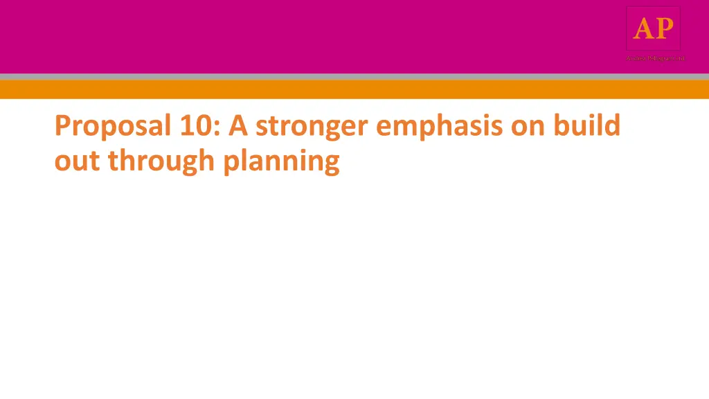 proposal 10 a stronger emphasis on build