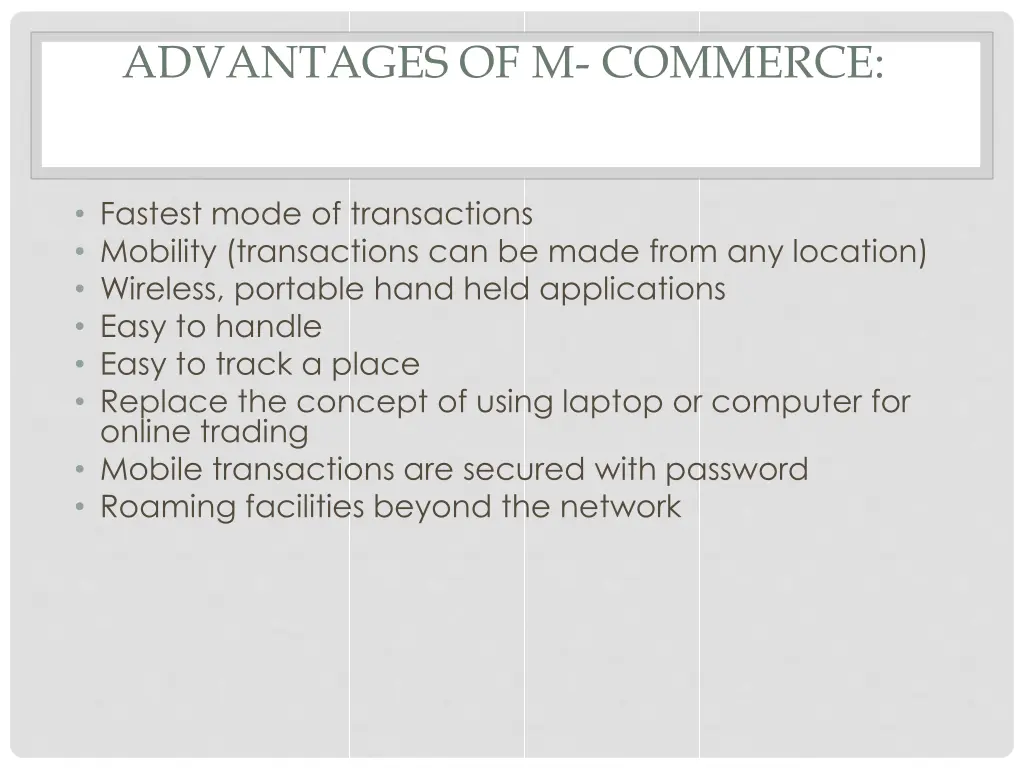 advantages of m commerce