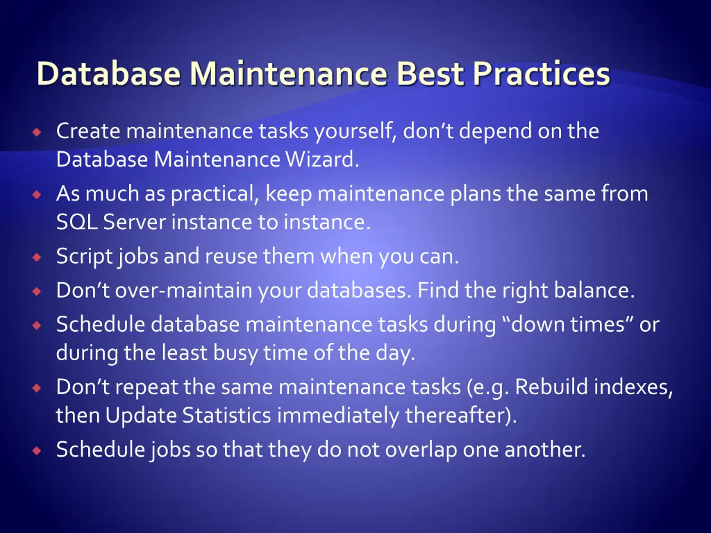 database maintenance best practices