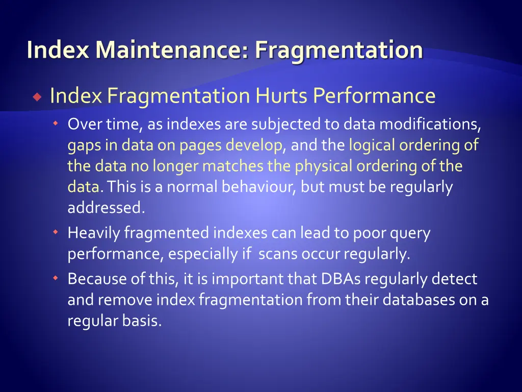 index maintenance fragmentation