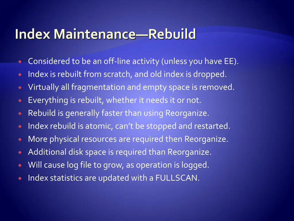 index maintenance rebuild