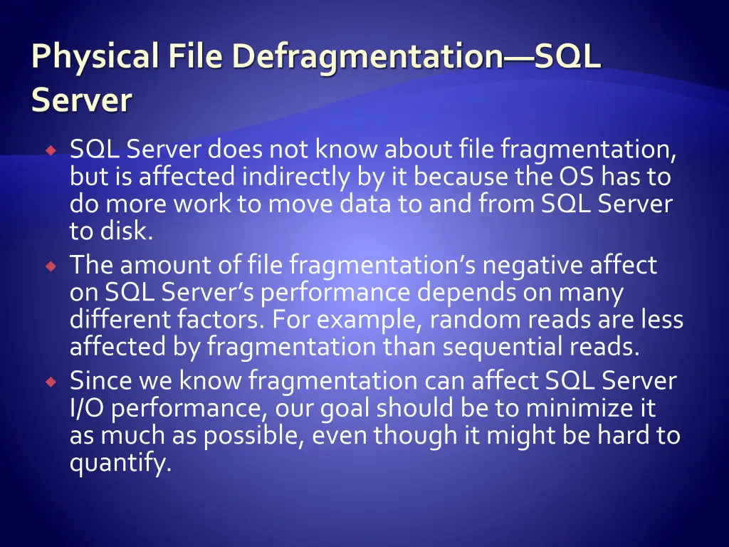physical file defragmentation sql server