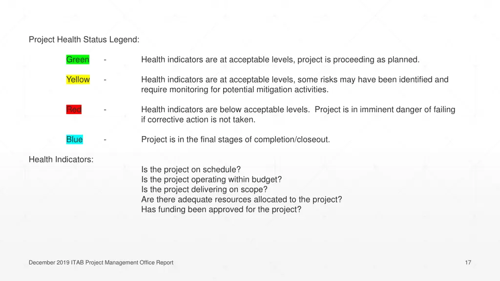 project health status legend