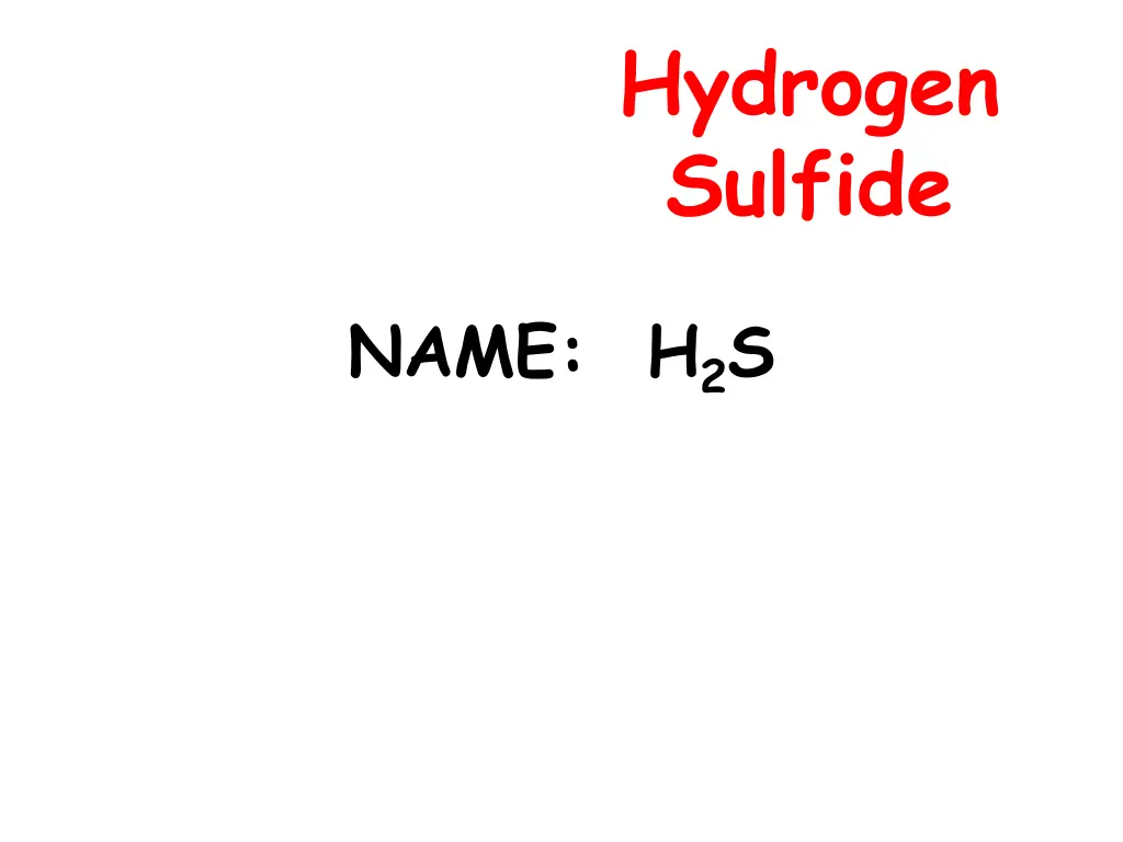 hydrogen sulfide